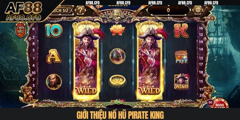 Giới thiệu Nổ Hũ Pirate King